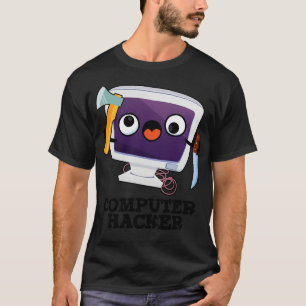 Computer Hacker Grappige Technische Pun 1 T-shirt