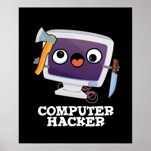Computer Hacker Grappige Technologie Pun Dark BG Poster (Voorkant)