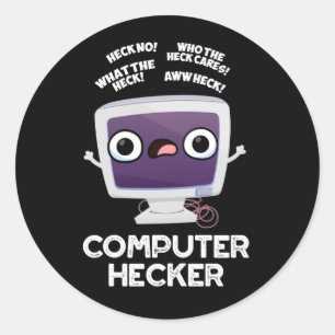 Computer Hecker Funny Hacker Pun Dark BG Ronde Sticker