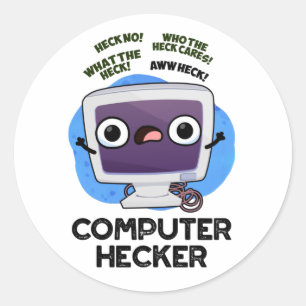 Computer Hecker Funny Hacker Pun Ronde Sticker