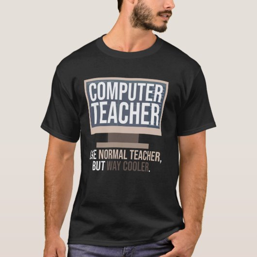 Computer Leraar Grappige Tech Instructeur T-shirt (Voorkant)