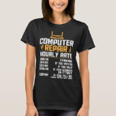 Computer Nerd  Computer Engineer  Computer Hourly  T-shirt (Voorkant)