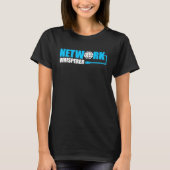 Computer Network Engineering Network Engineer 10 T-shirt (Voorkant)