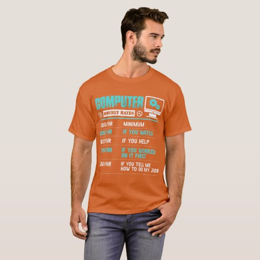 Computer Repair Uourly Rate Funny Tech Support T-shirt (Voorkant volledig)