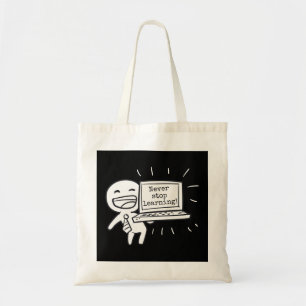 Computer Student houdt nooit op met leren Tote Bag