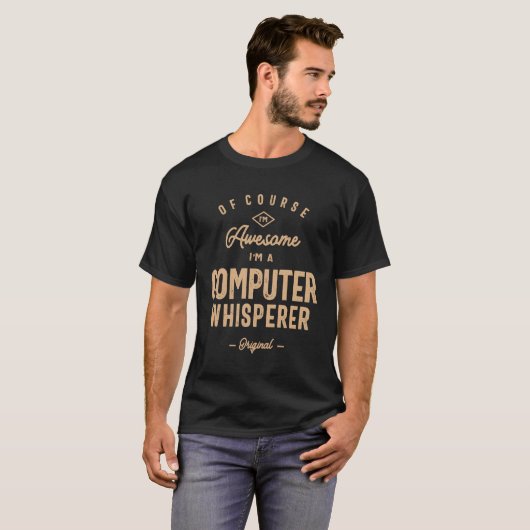 Computer Whisperer Funny Job Title Professional T-shirt (Voorkant volledig)