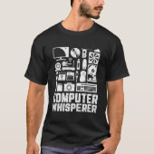 Computer Whisperer Funny Tech ondersteunt Nerds Ge T-shirt (Voorkant)