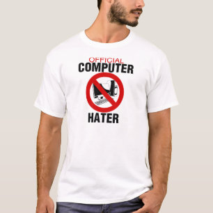 Computerhater T-shirt