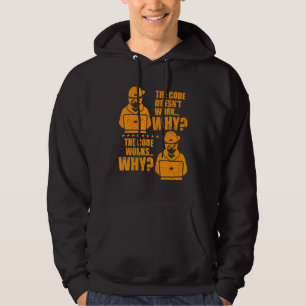Computerprogrammeur de Code werkt waarom muren Hoodie