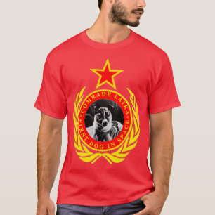Comrade Laika eerste hond in de ruimte T-shirt
