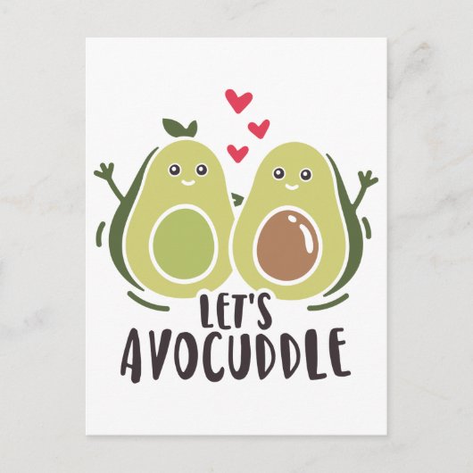 Concepteur de cartes postales Lets Avocuddle (Devant)