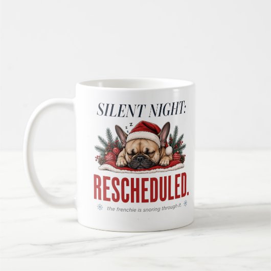 Conception de mug de Noël Sleepy Frenchie Citation (Gauche)