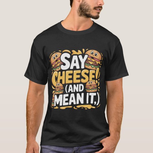 Conception de T-Shirt de Citation Drôle de Cheeseb (Devant)