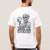 Conception de T-Shirt de Dentiste Drôle (Dos)