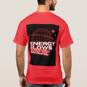 Conception de t-shirt – L'énergie circule là où l' (Dos)