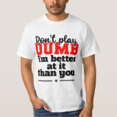 Conception de T-shirt Ne fais pas l'imbécile (Devant)
