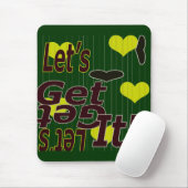 Conception de tapis de souris Let's Get It (Avec souris)