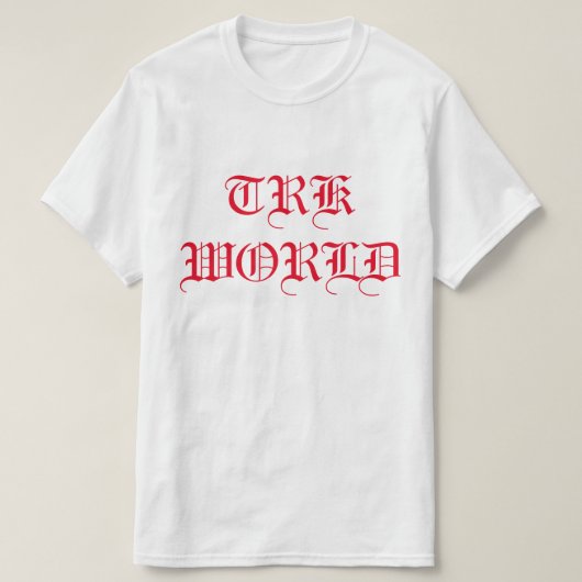 CONCEPTION DE TEXTE T.R.K WORLD TSHIRT (Design devant)