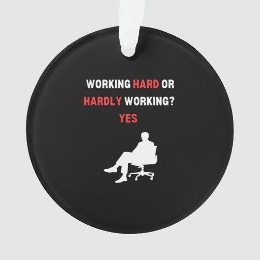 Conception Drôle Travaillant Dur Ou Difficile Oui (devant)