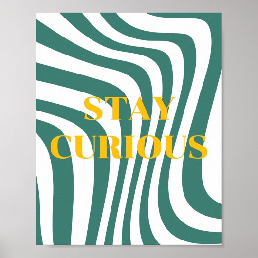 Conception rétro, Affiche Restez Curieux (Devant)