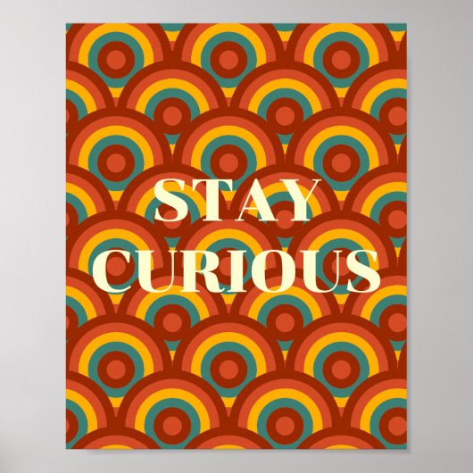 Conception rétro, Affiche Restez Curieux (Devant)