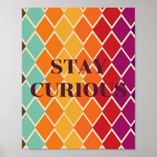 Conception rétro, Affiche STAY CURIOUS