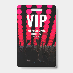 Concert Festival VIP All Access Aangepaste Naam Badge