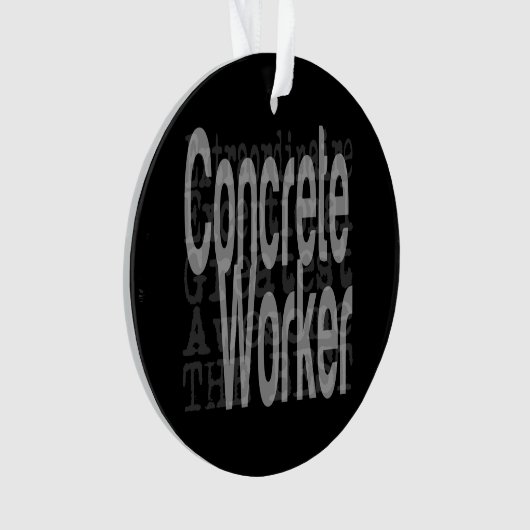 Concret Worker Extraordinaire (devant)