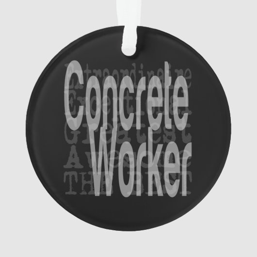 Concret Worker Extraordinaire (dos)