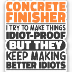 Concrete afwerkmachine Ik probeer dingen grappig t Sticker
