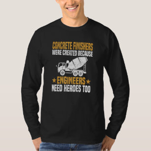 Concrete Finisher Construction Worker Laborer Ceme T-shirt