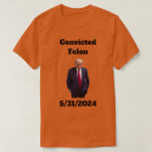 Condamné Felon T-Shirt (Design devant)