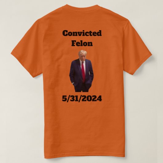Condamné Felon T-Shirt (Design dos)