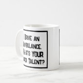 Conducteur d'ambulance Super Talent. Café Mug (Devant gauche)