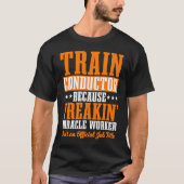 conductor trein express vervoer goederentrein t-shirt (Voorkant)
