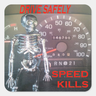 Conduire en toute sécurité - Speed Kills Sticker