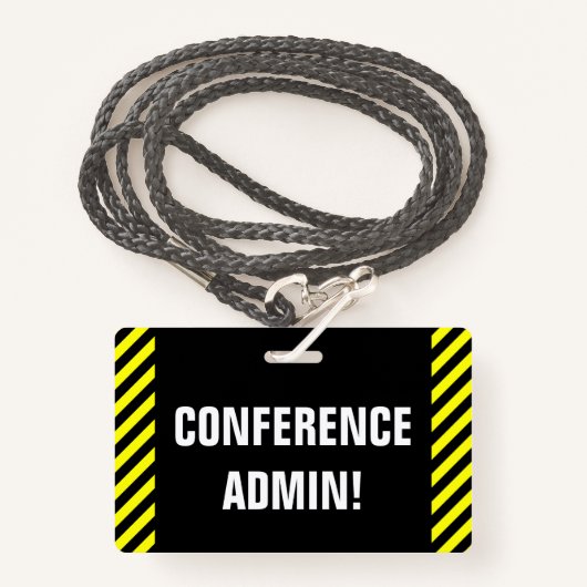 "CONFERENCE ADMIN !" Badge (Devant avec lanière)