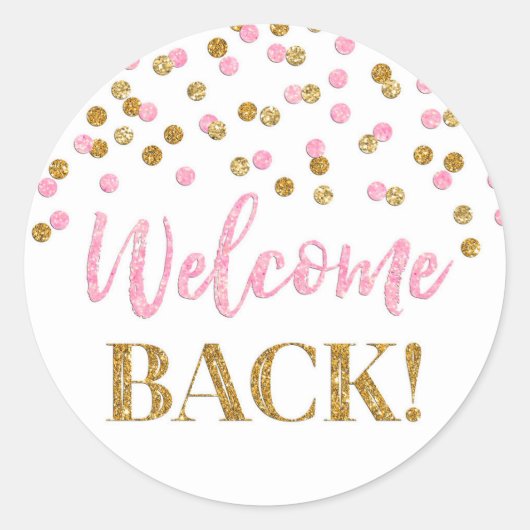 Confetti en or rose Welcome Back Sticker rond (Devant)