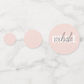 Confettis Citation moderne Pastel Pink Inhale Exhale (Derrière)