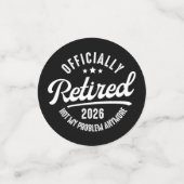 Confettis Officiellement à la retraite 2026 plus mon problèm (Petit recto)