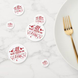 Confettis Tout ce dont vous avez besoin est l'amour Typograp