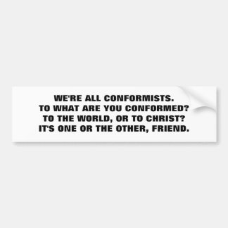 CONFORMISTEN OVERAL BUMPERSTICKER
