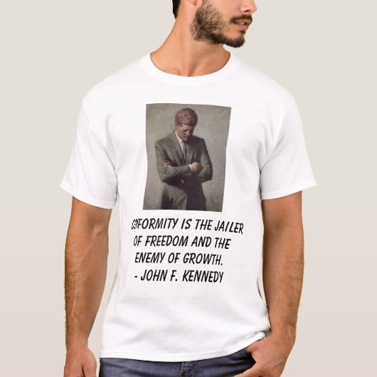 Conformiteit is de gevangene van vrijheid en... t-shirt (Voorkant)