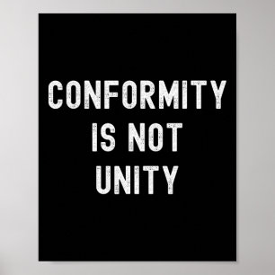 Conformiteit is geen eenheid - Conservatieve Repub Poster