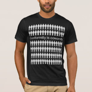 Conformiteit is laffe Shirt