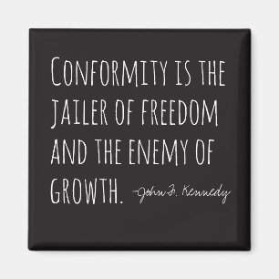 Conformity is the Enemy  Magneet
