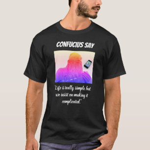 Confucius cite un drôle de t-shirt noir
