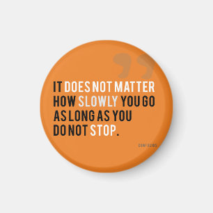 confucius motivatie citaat droomdoelstellingen magneet