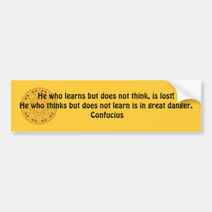 Confucius Quote - rijpbare wijsheid Bumpersticker