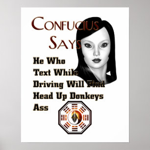 Confucius zegt Poster aan de muur